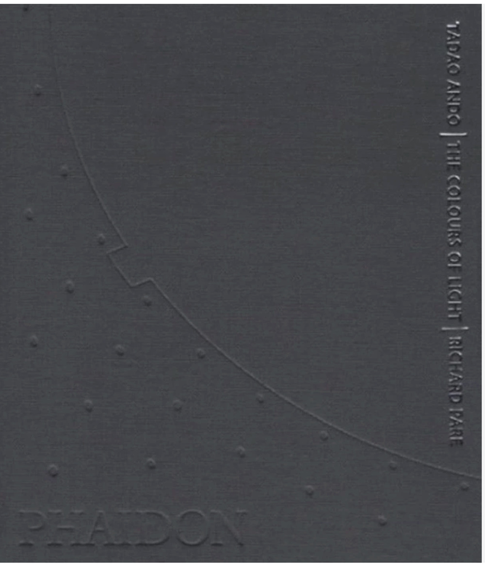 Tadao Ando : The Colours of Light (Mini Edition) by Tadeo Ando 2010 Printing